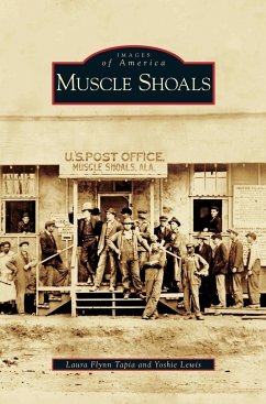 Muscle Shoals - Tapia, Laura Flynn; Lewis, Yoshie