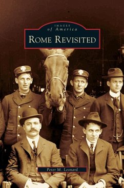 Rome Revisited - Leonard, Peter M.