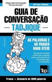 Guia de Conversação Português-Tadjique e vocabulário temático 3000 palavras