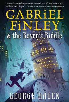 Gabriel Finley and the Raven's Riddle - Hagen, George