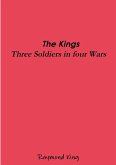 The Kings - Three Soldiers Four Wars