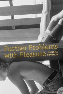 Further Problems with Pleasure - Simonds, Sandra