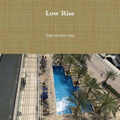 Low Rise - King, John Francis