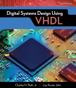 Digital Systems Design Using VHDL - Roth; John, Lizy K.