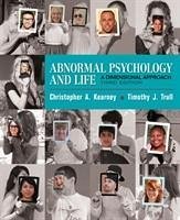 Abnormal Psychology and Life - Trull, Timothy (University of Missouri, Columbia); Kearney, Chris (University of Nevada, Las Vegas)