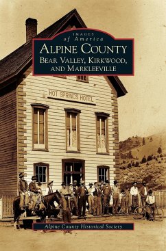 Alpine County - Alpine County Historical Society