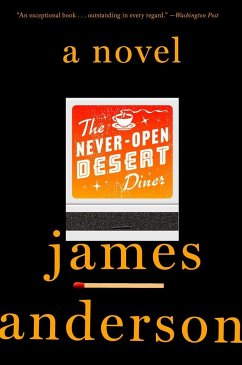 The Never-Open Desert Diner - Anderson, James