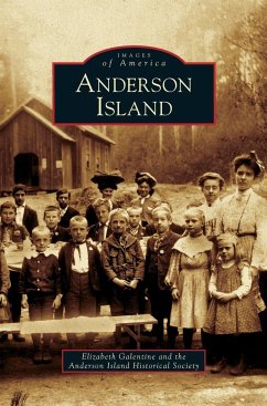 Anderson Island - Galentine, Elizabeth; Anderson Island Historical Society