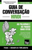 Guia de Conversação Português-Hindi e dicionário conciso 1500 palavras