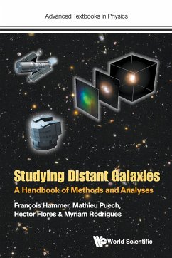 STUDYING DISTANT GALAXIES - Hammer, Francois (Paris Observatory, France); Peuch, Mathieu (Paris Observatory, France); Flores, Hector (Paris Observatory, France)