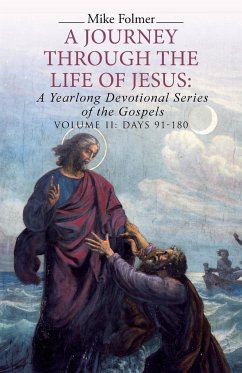 A Journey through the Life of Jesus - Folmer, Mike