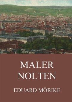 Maler Nolten - Mörike, Eduard