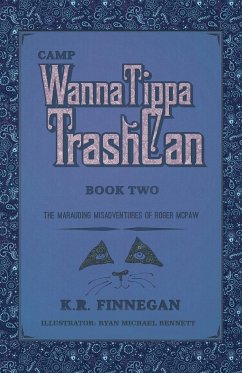 Camp WannaTippaTrashCan - Finnegan, K. R.