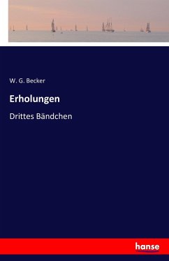 Erholungen - Becker, W. G.