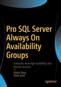 Pro SQL Server Always On Availability Groups - Parui, Uttam;Sanil, Vivek