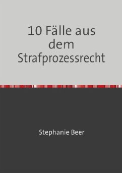 Cover 10 Fälle aus dem Strafprozessrecht