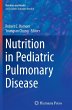 Nutrition in Pediatric Pulmonary Disease - Bild 1