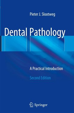Dental Pathology - Slootweg, Pieter