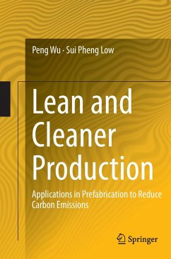 Lean and Cleaner Production - Wu, Peng;Low, Sui Pheng