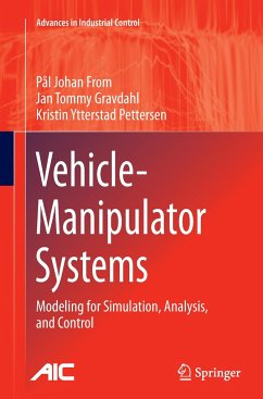Vehicle-Manipulator Systems - From, Pål Johan;Gravdahl, Jan Tommy;Pettersen, Kristin Ytterstad