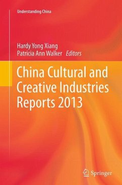 China Cultural and Creative Industries Reports 2013