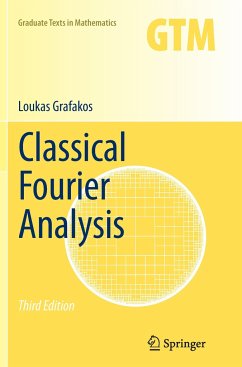 Classical Fourier Analysis - Grafakos, Loukas