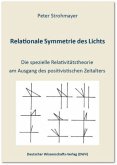 Relationale Symmetrie des Lichts