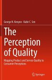 The Perception of Quality
