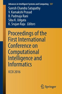 Proceedings of the First International Conference on Computational Intelligence and Informatics