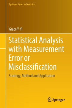 Statistical Analysis with Measurement Error or Misclassification - Yi, Grace Y.