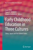Early Childhood Education in Three Cultures