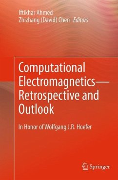 Computational Electromagnetics¿Retrospective and Outlook