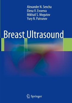 Breast Ultrasound - Sencha, Alexander N.;Evseeva, Elena V.;Mogutov, Mikhail S.