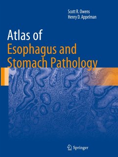 Atlas of Esophagus and Stomach Pathology - Owens, Scott R.;Appelman, Henry D.