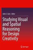 Studying Visual and Spatial Reasoning for Design Creativity