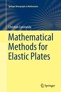 Mathematical Methods for Elastic Plates - Constanda, Christian