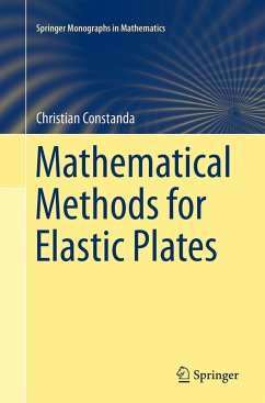 Mathematical Methods for Elastic Plates - Constanda, Christian