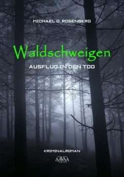 Waldschweigen - Großdruck - Rosenberg, Michael G.