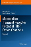 Mammalian Transient Receptor Potential (TRP) Cation Channels