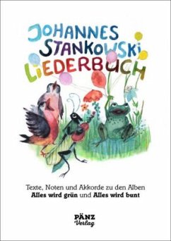 Johannes Stankowski Liederbuch - Stankowski, Johannes