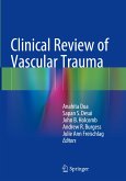 Clinical Review of Vascular Trauma