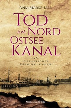 Tod am Nord-Ostseekanal (eBook, ePUB) - Marschall, Anja
