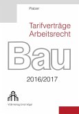 Tarifverträge + Arbeitsrecht BAU 2016/2017 (eBook, ePUB)