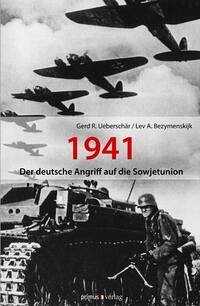 Der deutsche Angriff auf die Sowjetunion 1941