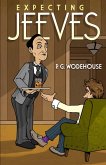 Expecting Jeeves (eBook, ePUB)