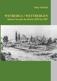 Wetberga / Wettbergen (eBook, ePUB) - Seifried, Peter