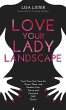 Love Your Lady Landscape (eBook, ePUB) - Bild 1