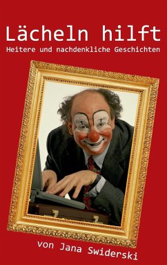 Lächeln hilft (eBook, ePUB) - Swiderski, Jana