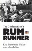 The Confessions of a Rum-Runner (eBook, ePUB)