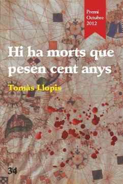 Hi ha morts que pesen cent anys (eBook, ePUB) Cover Hi ha morts que pesen cent anys (eBook, ePUB)